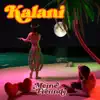 Meine Freunde - KALANI - Single